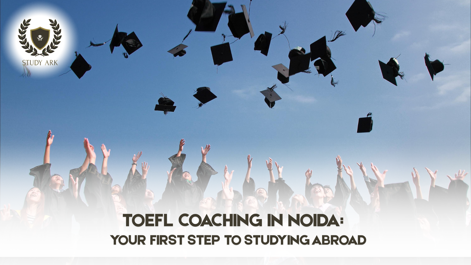 TOEFL Coaching in Noida-studyark